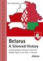 Belarus¿A Silenced History