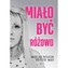 Miało być różowo