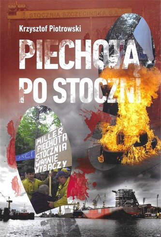 Piechotą po stoczni Piechotą po stoczni
