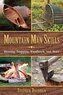 Mountain Man Skills
