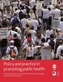 Policy and Practice in Promoting Public Health