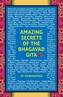 Amazing Secrets of the Bhagavad Gita