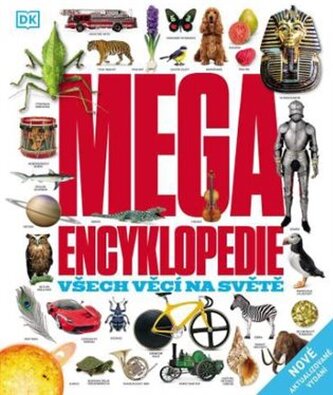 Megaencyklopedie - Všech věcí na světě