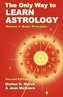The Only Way to Learn Astrology, Volume 1, Second Edition