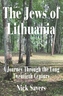 The Jews of Lithuania