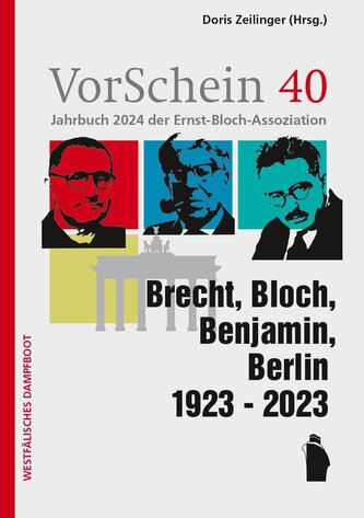 VorSchein 40 Jahrbuch 2023 der Ernst-Bloch-Assoziation