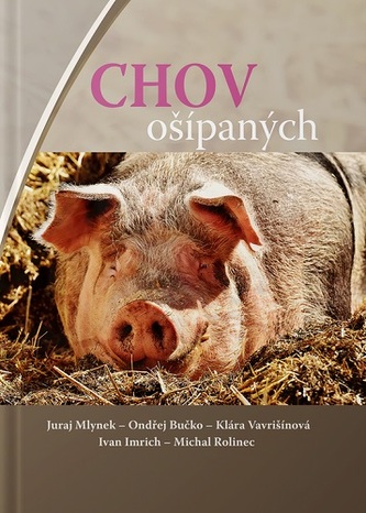 Chov ošípaných Chov ošípaných
