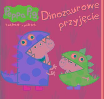Peppa Pig. Ksiażeczki z półeczki 89. Dinozaurowe..