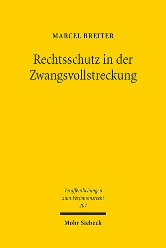 Rechtsschutz in der Zwangsvollstreckung