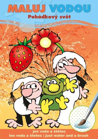 Pohádkový svět Z.Smetany - Maluj vodou A5 Pohádkový svět Z.Smetany - Maluj vodou A5