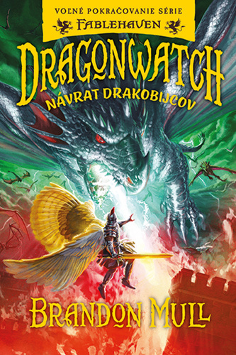 Dragonwatch Návrat drakobijcov Dragonwatch Návrat drakobijcov