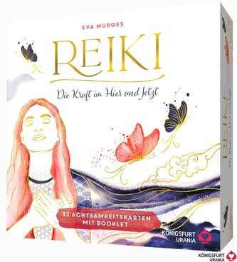 Reiki - Die Kraft im Hier und Jetzt: 32 Achtsamkeitskarten mit Goldfolie und Goldschnitt, Stülpdeckelschachtel mit Goldprägung u