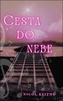 Cesta do nebe