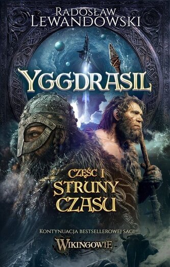 Yggdrasil. Struny czasu Yggdrasil. Struny czasu