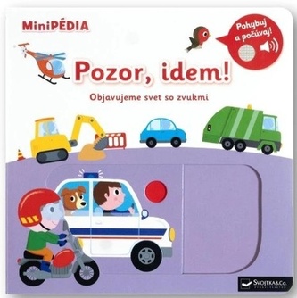 MiniPÉDIA – Pozor, idem! Objavujeme svet so zvukmi