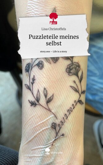 Puzzleteile meines selbst. Life is a Story - story.one