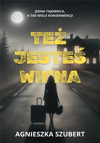 Też jesteś winna Też jesteś winna