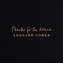 Cohen Leonard: Thanks For The Dance
