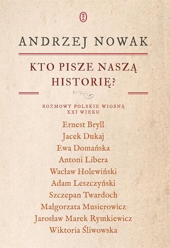 Kto pisze naszą historię?