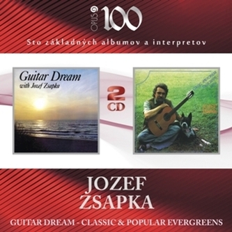 Jozef Zsapka: Guitar Dream / Classical & Populular