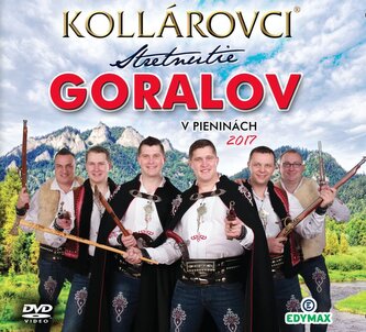 Kollárovci: Stretnutie Goralov v Pieninách 2017 (DVD)
