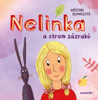 Nelinka a strom zázraků Nelinka a strom zázraků