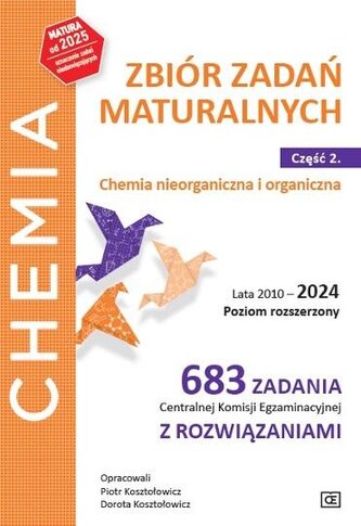 Chemia LO zbiór zadań 2010-2024 cz.2 ZR