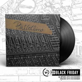 Collins, Phil:  Live From The Board... The Official Bootleg (Black Friday Rsd 2024) / 180Gr.
