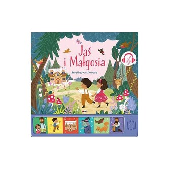 Jaś i Małgosia. Książka przestrzenna