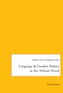 Language and Gender - Politics in the African Novel