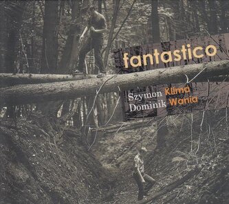 Dominik Wania , Szymon Klima: Fantastico Dominik Wania , Szymon Klima: Fantastico