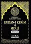 Kurani Kerim ve Meali Bilgisayar Hatli Cami Boy