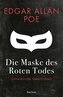 Die Maske des Roten Todes