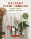 Macrame Plant Hangers
