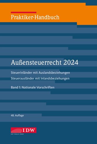 Praktiker-Handbuch Außensteuerrecht 2024, 2 Bde., 48.A.