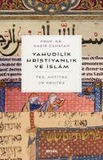 Yahudilik, Hristiyanlik ve Islam