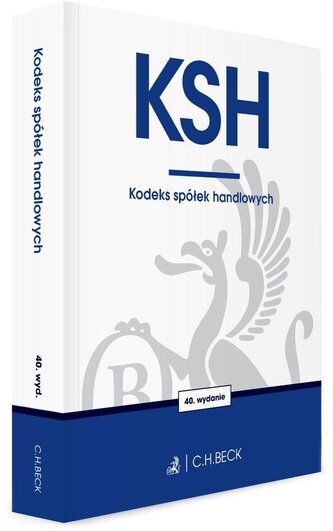 KSH. Kodeks spółek handlowych wyd. 40