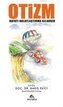 Otizm - Hayati Kolaylastirma Kilavuzu