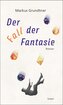 Der Fall der Fantasie
