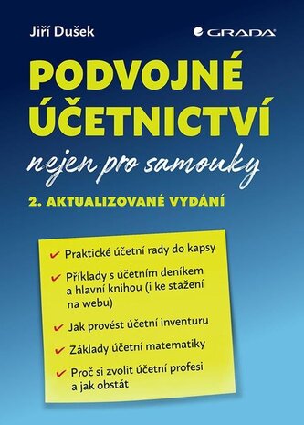 Podvojné účetnictví nejen pro samouky Podvojné účetnictví nejen pro samouky