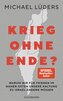 Krieg ohne Ende?