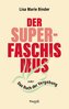 Der Super-Faschismus