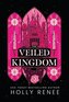 The Veiled Kingdom