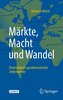 Märkte, Macht und Wandel