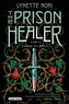 The Prison Healer T.2 Złota klatka