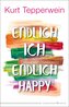 Endlich ich - endlich happy