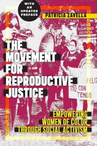 The Movement for Reproductive Justice
