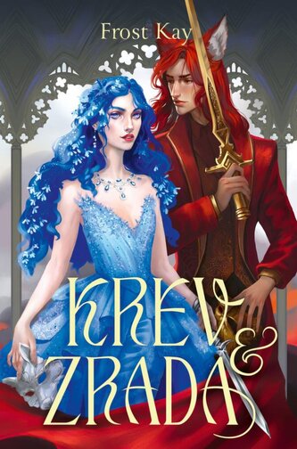 Krev a zrada Krev a zrada