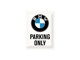 Nekupto Cedule 30x40 BMW Parking Only (bílá) NA23200