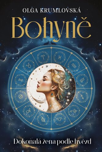 Bohyně - Dokonalá žena podle hvězd Bohyně - Dokonalá žena podle hvězd
